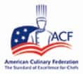 American Culinary Federation (ACF)