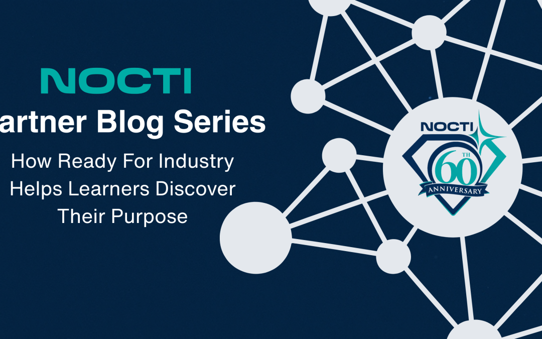 How Ready For Industry Helps Learners Discover Their Purpose